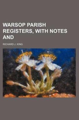 Cover of Warsop Parish Registers, with Notes and