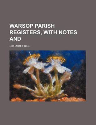 Book cover for Warsop Parish Registers, with Notes and