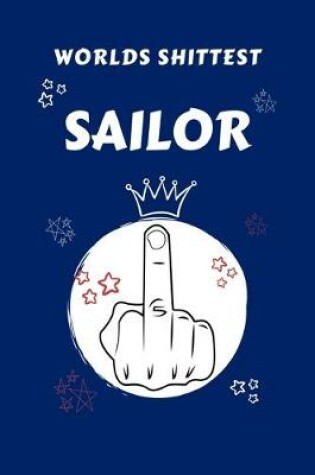 Cover of Worlds Shittest Sailor