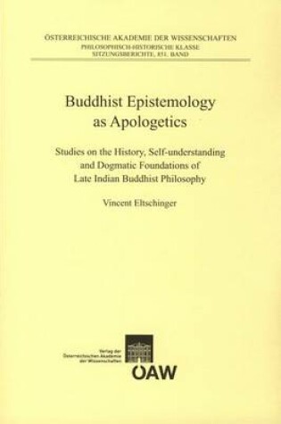 Cover of Buddhist Epistemology as Apologetics