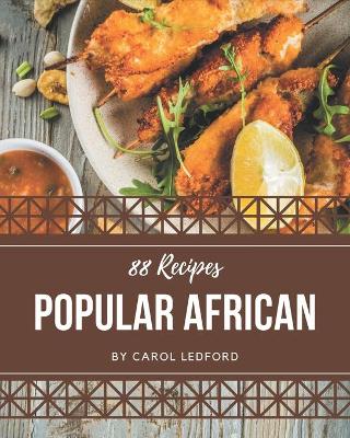 Book cover for 88 Popular African Recipes