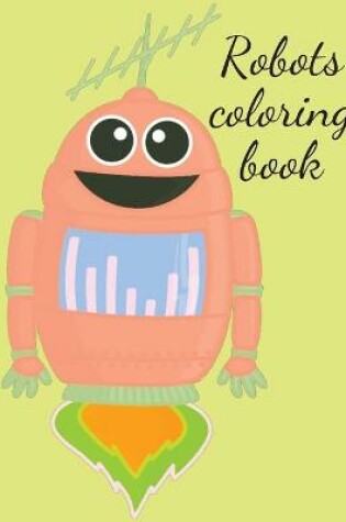 Cover of Robots coloring book