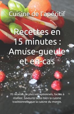 Book cover for Recettes en 15 minutes