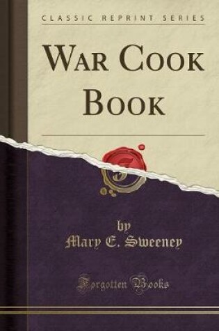 Cover of War Cook Book (Classic Reprint)