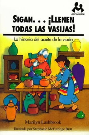 Cover of Salgan...Llenen Todas Las Vasijas!