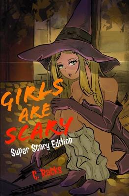 Book cover for Girls Are Scary