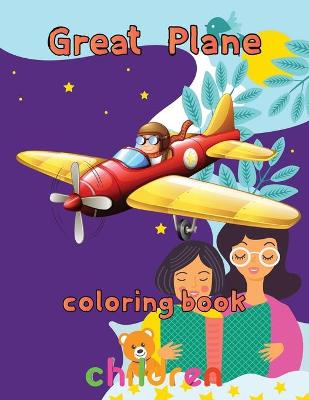 Book cover for Great Plane Coloring Book children