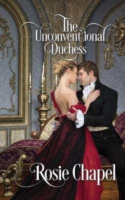 Book cover for The Unconventional Duchess