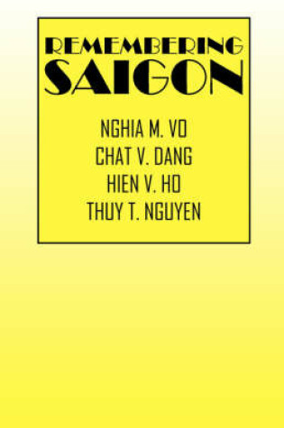 Cover of Remembering Saigon
