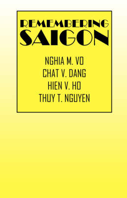 Book cover for Remembering Saigon