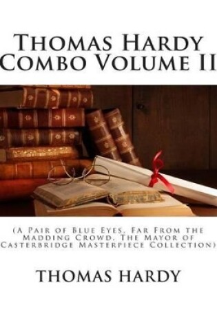 Cover of Thomas Hardy Combo Volume II