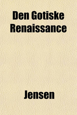 Book cover for Den Gotiske Renaissance