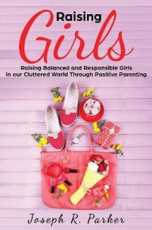 Cover of Raising Girls