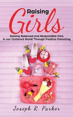 Book cover for Raising Girls