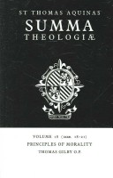 Book cover for Summa Theologiae: Volume 18, Principles of Morality