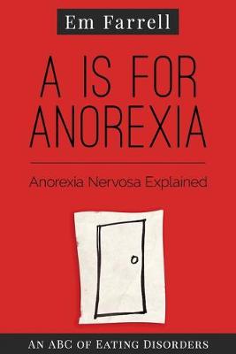 Cover of A is for Anorexia