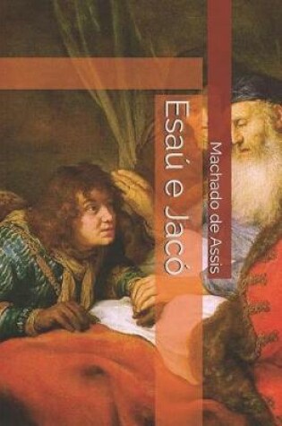 Cover of Esaú e Jacó