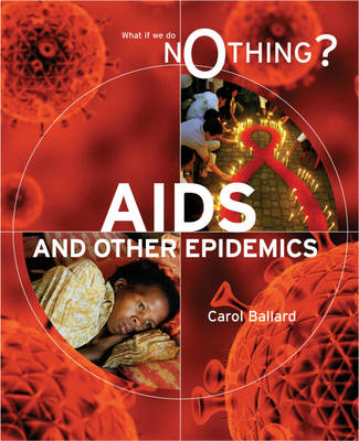 Book cover for What If We Do Nothing?: AIDS and other Epidemics