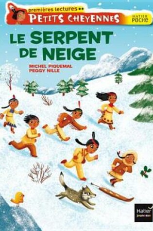 Cover of Le Serpent de Neige