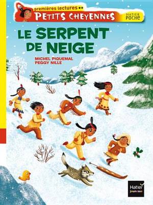 Book cover for Le Serpent de Neige