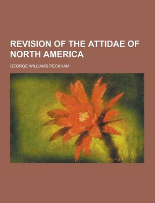 Book cover for Revision of the Attidae of North America