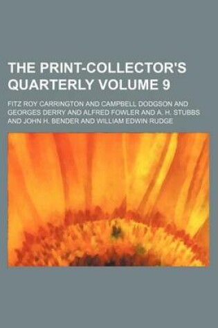 Cover of The Print-Collector's Quarterly Volume 9