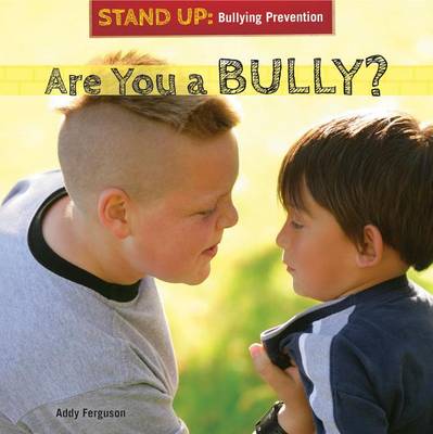Book cover for Are You a Bully?