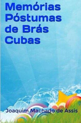 Cover of Mem rias P stumas de Br s Cubas