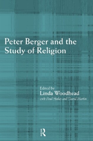 Cover of Peter Berger and the Study of Religion
