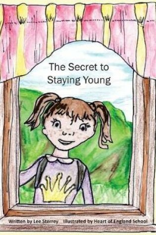 Cover of The Secret to Staying Young