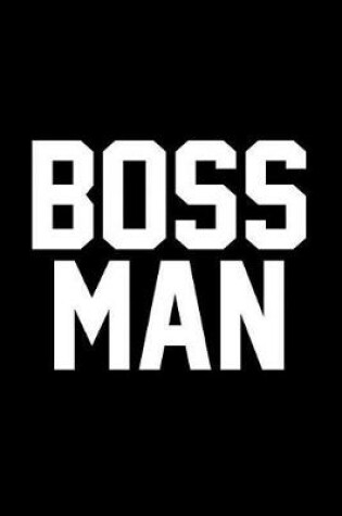 Cover of Boss Man