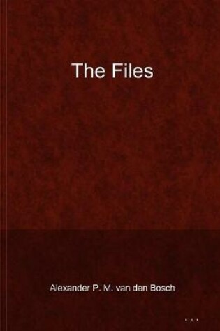 Cover of The Files