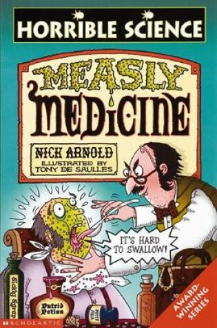 Cover of Horrible Science: Measly Medicine