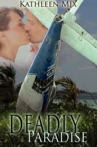 Cover of Deadly Paradise