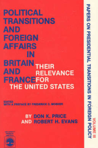 Cover of Political Transitions and Foreign Affairs in Britain and France