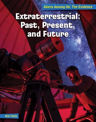 Cover of Extraterrestrial: Past, Present, and Future