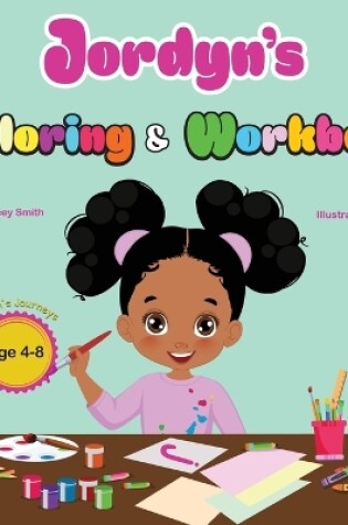 Cover of Jordyn's Coloring & Workbook