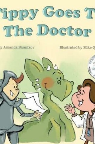 Cover of Tippy Goes to the Doctor