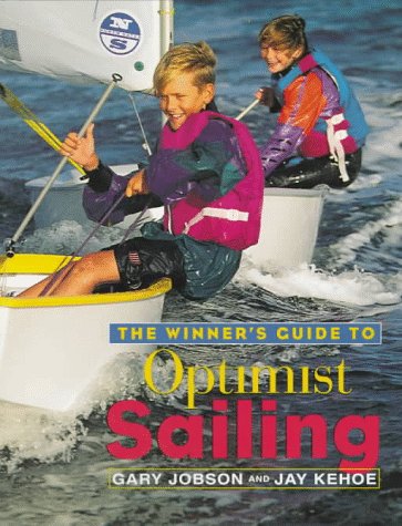 Book cover for The Winner's Guide to Optimist Sailing