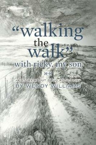 Cover of "Walking the Walk" with Ricky, my son