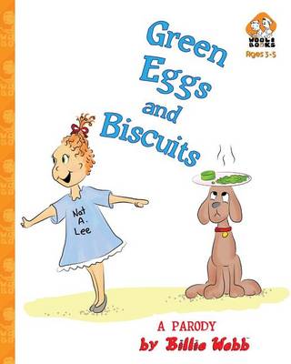 Book cover for Green Eggs and Biscuits - A Parody