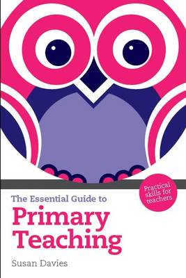 Book cover for The Essential Guide to Primary Teaching