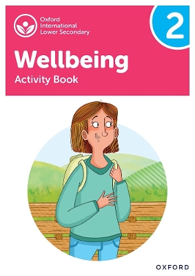 Book cover for Oxford International Lower Secondary Wellbeing: Activity Book 2