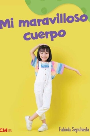 Cover of Mi maravilloso cuerpo