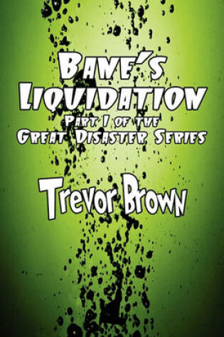 Cover of Bane's Liquidation
