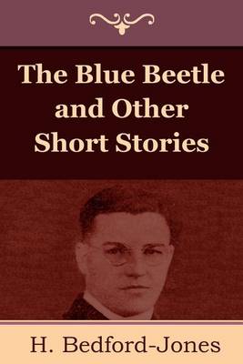 Book cover for The Blue Beetle and Other Short Stories