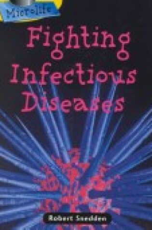 Cover of Fighting Infectious Diseases