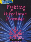 Book cover for Fighting Infectious Diseases