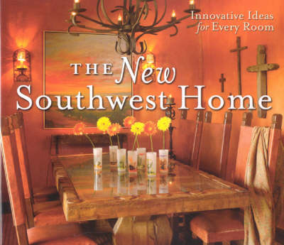 Book cover for The New Southwest Home