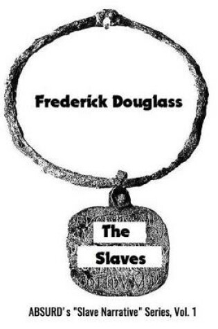 Cover of The Slaves